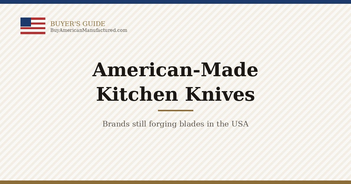 American-made kitchen knives buyer guide header